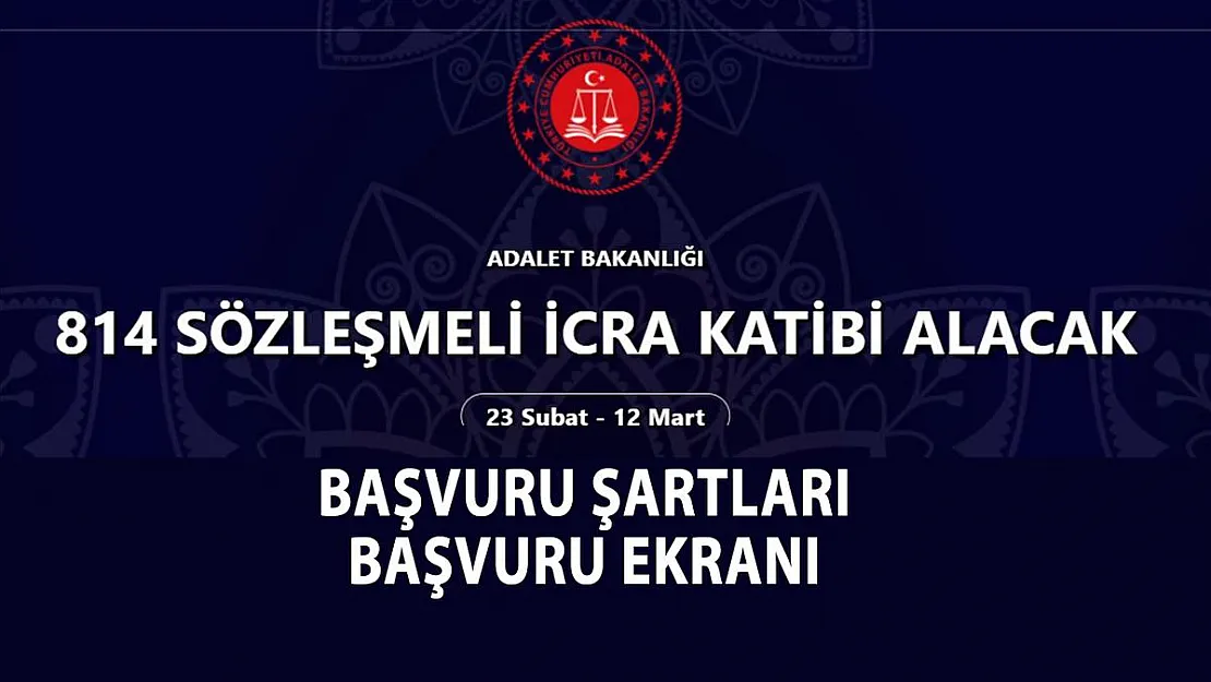 Adalet Bakanlığı icra katibi alımı başvuru şartları nelerdir?
