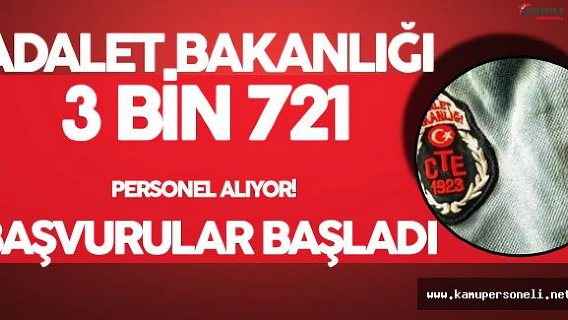 Adalet Bakanlığı 3 Bin 721 Sözleşmeli Personel Alımı Başvurular Başladı