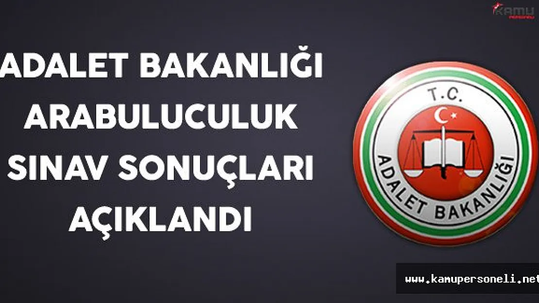 Adalet Bakanlığı Arabuluculuk Sınavı (2) Sonuçları Açıklandı !