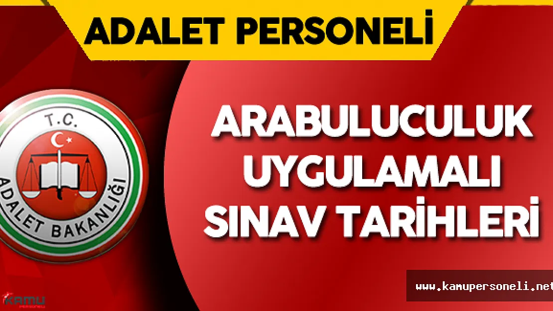 Adalet Bakanlığı Arabuluculuk Uygulamalı Sınav Tarihleri Duyurusu Yapıldı
