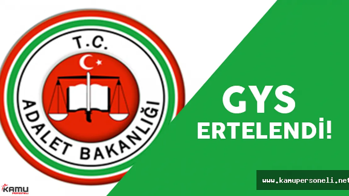 Adalet Bakanlığı Görevde Yükselme Sınavı Ertelendi