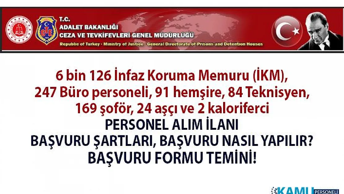 Adalet Bakanlığı KPSS 70 Taban Puanı ile 6 bin 126 İnfaz Koruma Memuru (Gardiyan) alımı başvuruları nereye yapılır? Başvuru şartları ve başvuru formu temini!