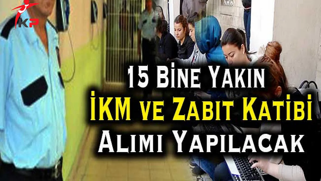 Adalet Bakanlığına 15 Bine Yakın İKM ve Zabıt Katibi Alınacak