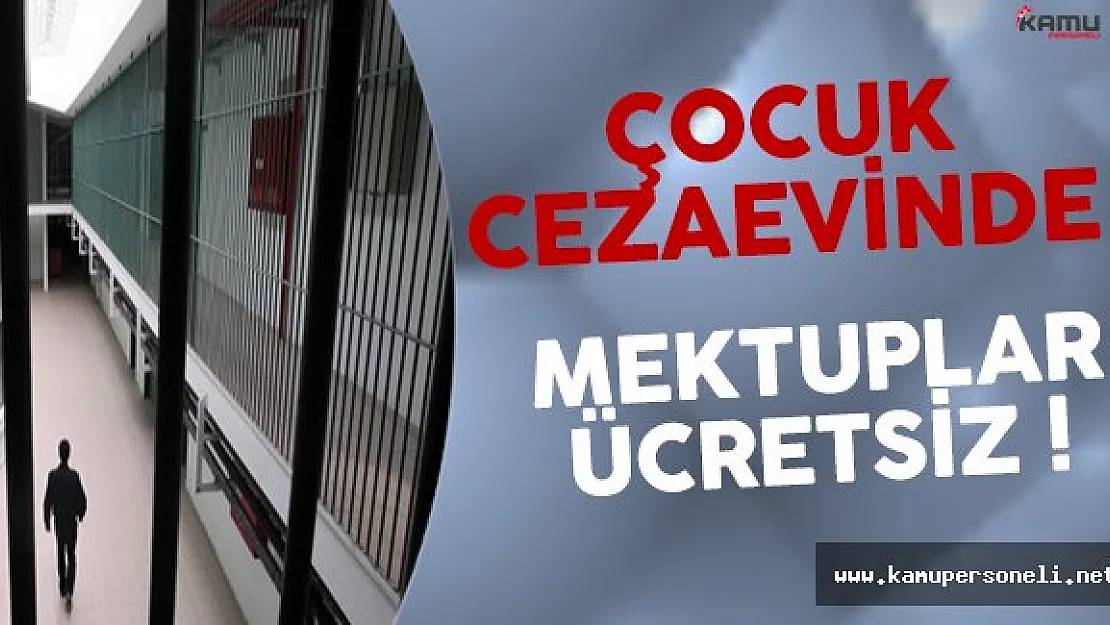 Adalet Bakanlığından Cezaevindeki Çocuklar İçin Ücretsiz Mektup Uygulaması