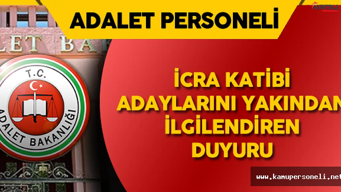 Adalet Bakanlığı'ndan İcra Katibi Alımı İle İlgili Önemli Duyuru ! Sınav Tarihi Belli Oldu