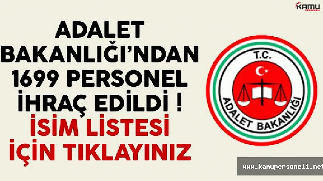Adalet Bakanlığı'ndan ihraç edilenlerin isim listesi 679 sayılı KHK'da yayımlandı