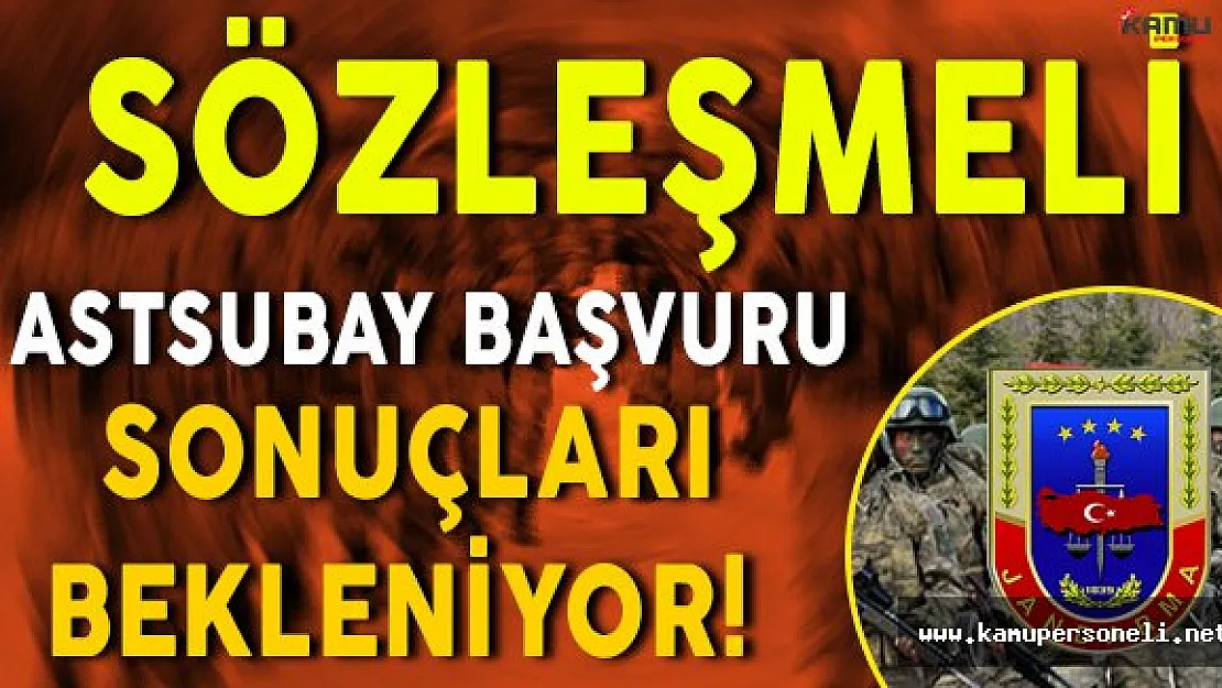 Adaylar Jandarma Genel Komutanlığı Sözleşmeli Astsubay Başvuru Sonuçlarını Bekliyor!