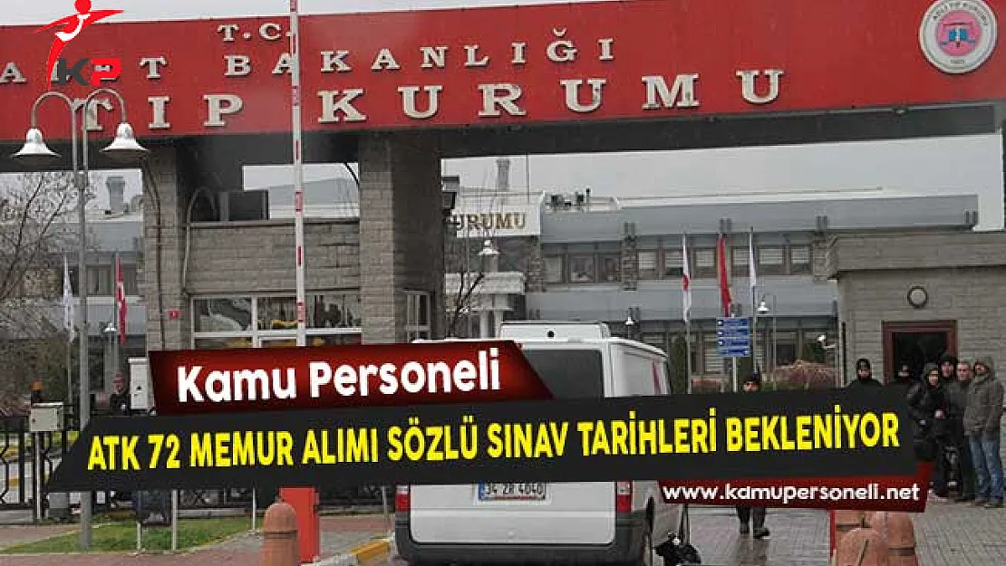 Adli Tıp Kurumu Başkanlığı 72 Kamu Personeli Alımı Mülakat Tarihleri Bekleniyor