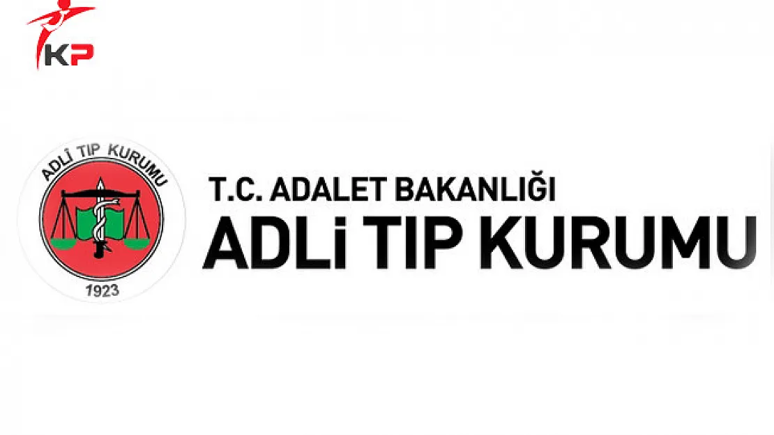 Adli Tıp Kurumu Personel Alımına İlişkin Sözlü Sınav Listesi Güncellendi