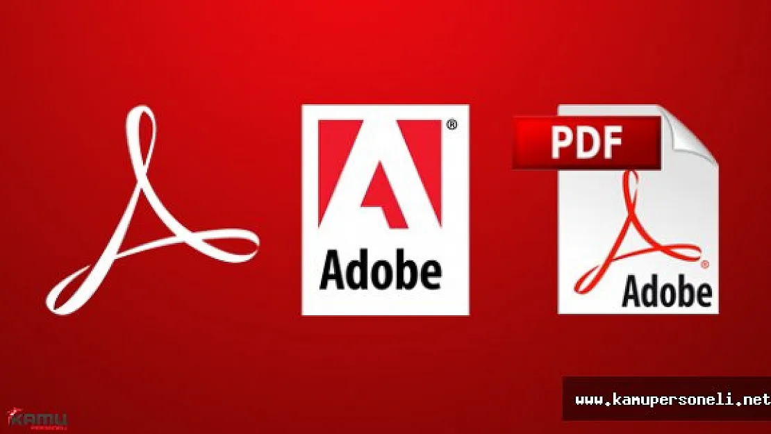Adobe Reader Nedir, Nasıl Kullanılır?