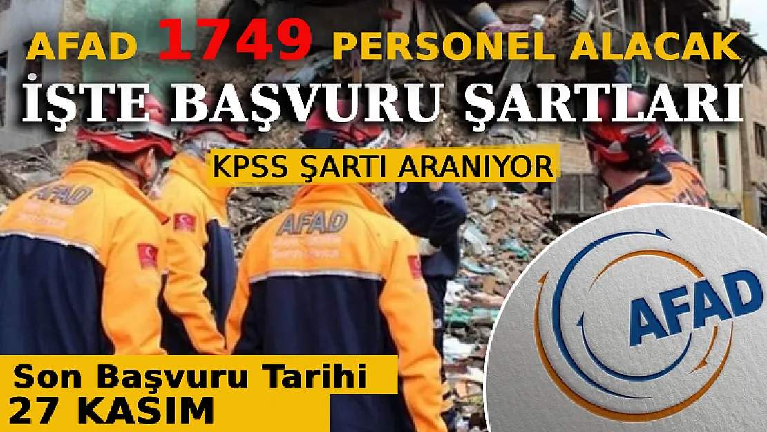AFAD 1749 Sözleşmeli Personel Alacak: İşte Başvuru Şartları