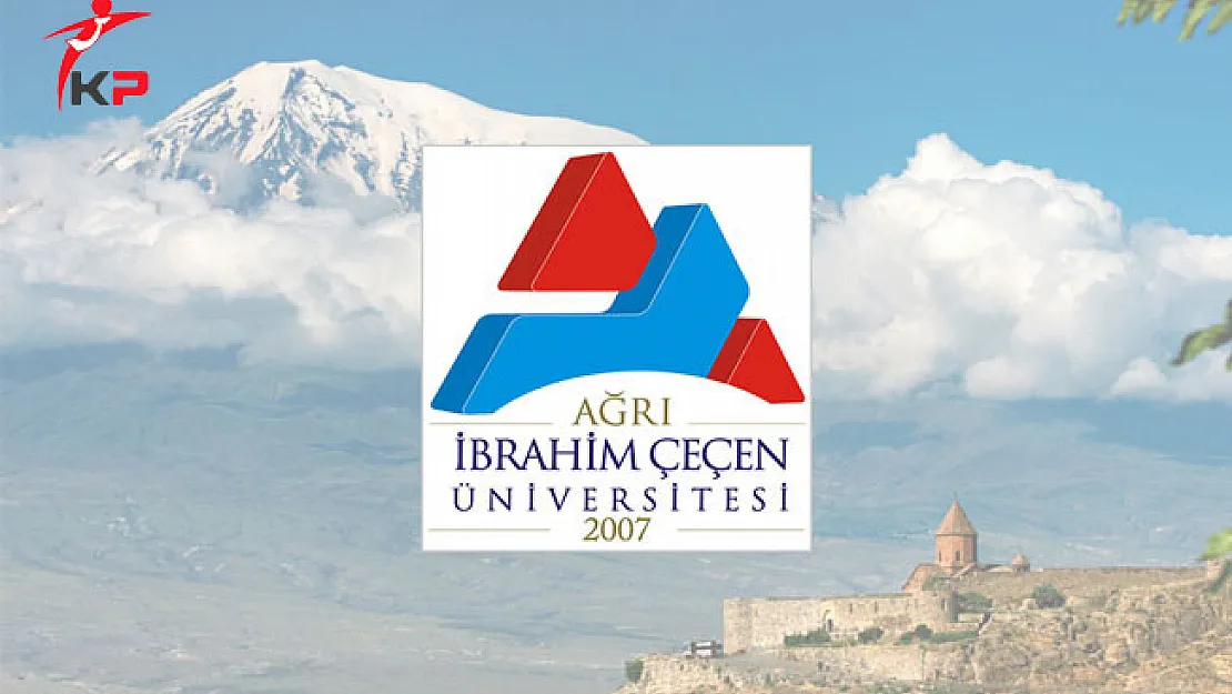 Ağrı İbrahim Çeçen Üniversitesi Personel Alım İlanı