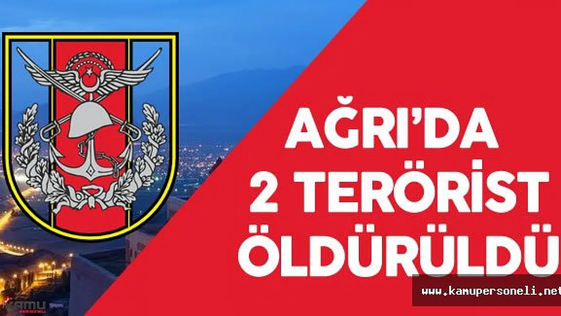 Ağrı'da 2 Bölücü Terörist Öldürüldü