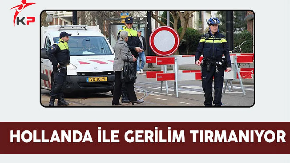 Aile Bakanı Kaya'nın aracı Hollanda girişinde durduruldu