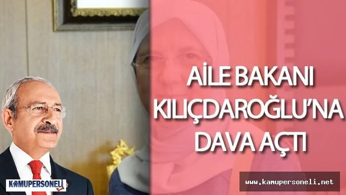 Aile ve Sosyal Politikalar Bakanı Sema Ramazanoğlu'ndan Kemal Kılıçdaroğlu'na Dava