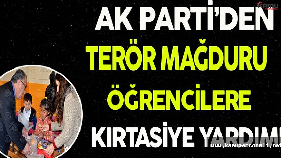 Ak Parti'den Hakkari'deki Terör Mağduru Öğrencilere Yardım