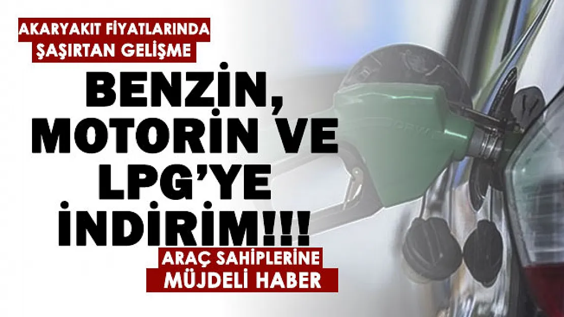 Akaryakıt fiyatları için şaşırtan gelişme duyuruldu! Benzin, motorin ve LPG için müjdeli haber geldi: Akaryakıt fiyatlarına indirim yapıldı