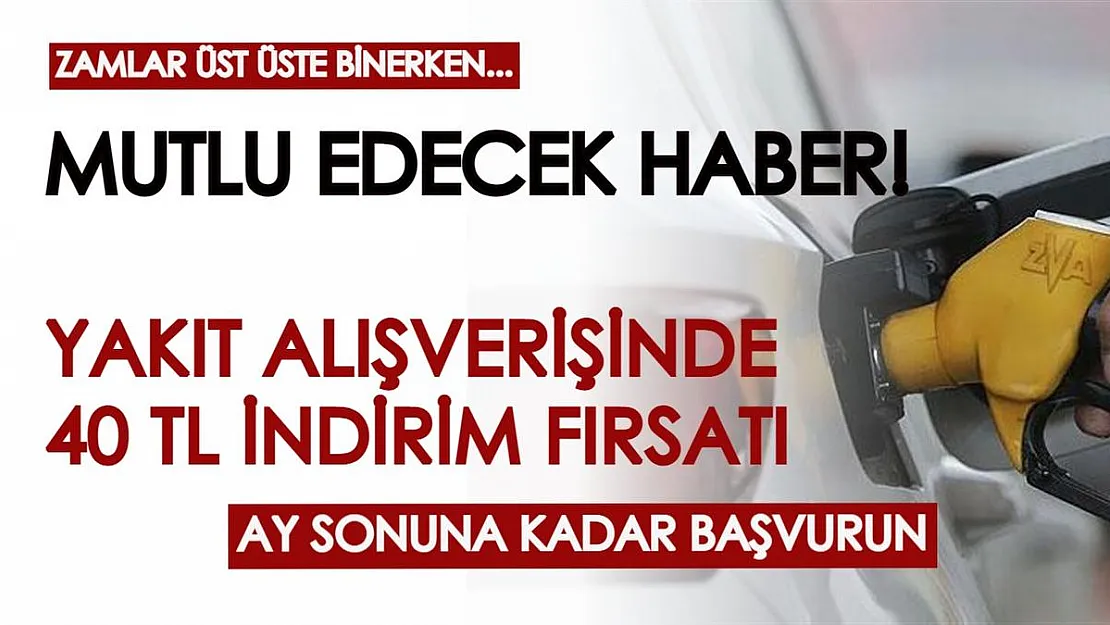 Akaryakıta zam haberi peş peşe gelirken büyük indirim kampanyası da açıklandı! Ay sonuna kadar başvurana, yakıt alışverişinde 40 TL indirim