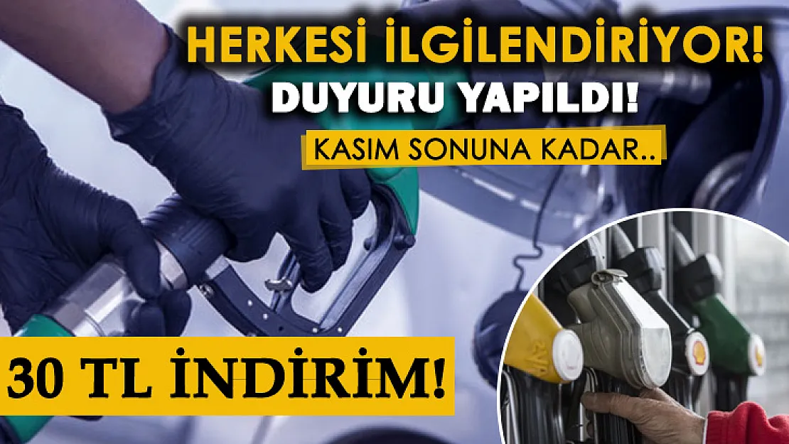 Akaryakıtta geçerli Kasım sonuna kadar 30 TL indirim!