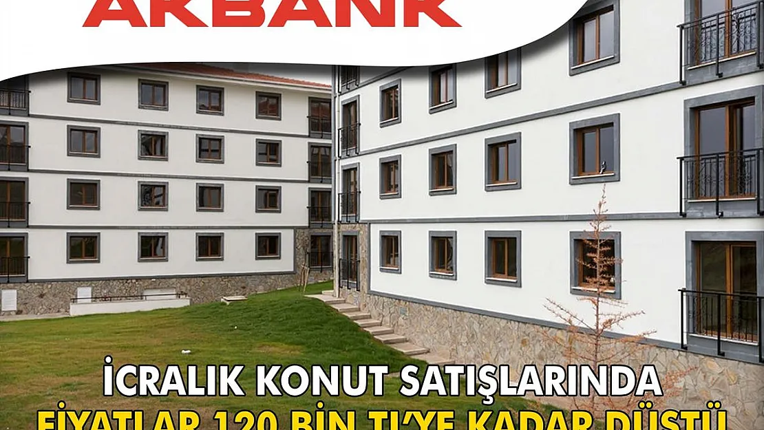 Akbank'ın İcralık Konut Satışlarında Fiyatlar 120 Bin TL'ye Kadar Düştü! 'Bu Devirde Bu Fiyata Ev Kaçmaz!' İşte O İlanlar…