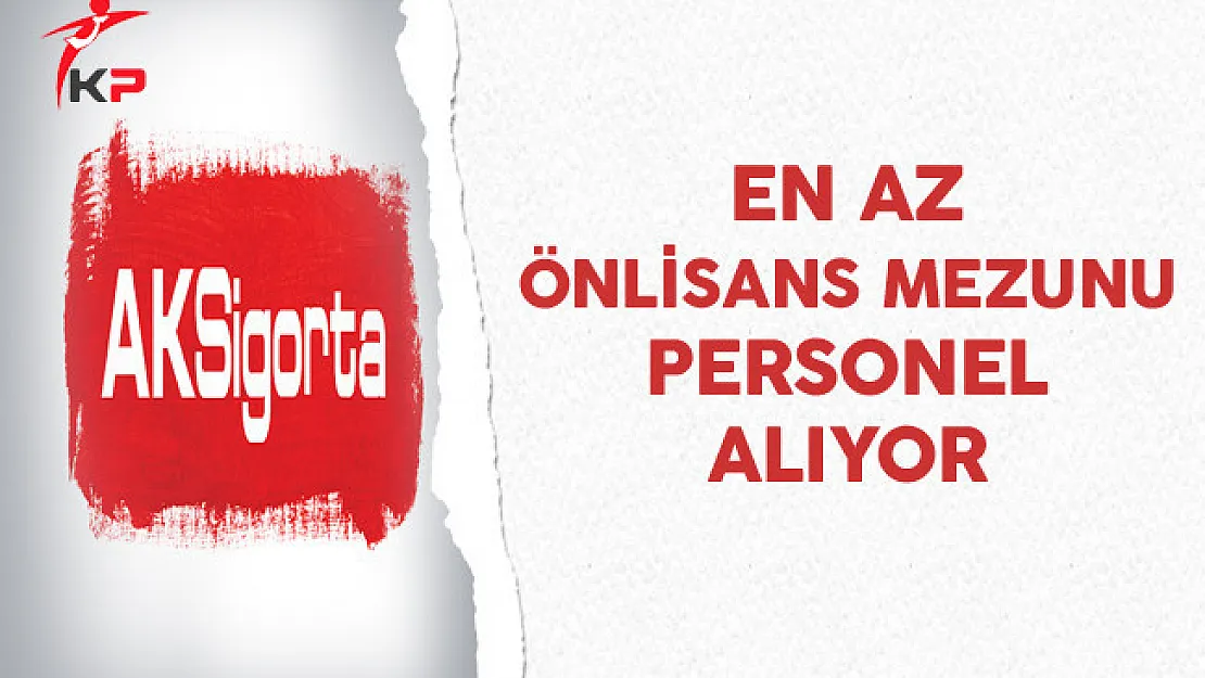 Aksigorta Personel Alım İlanı 2017