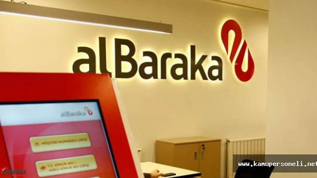 Albaraka Türk Katılım Bankası En Az Lise Mezunu Personel Alımı Yapacak