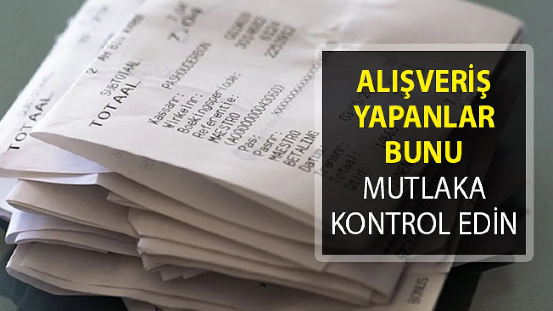 Alışveriş Yapanlar Mutlaka Fişini Kontrol Etsin! Mağdur Oluyorsunuz