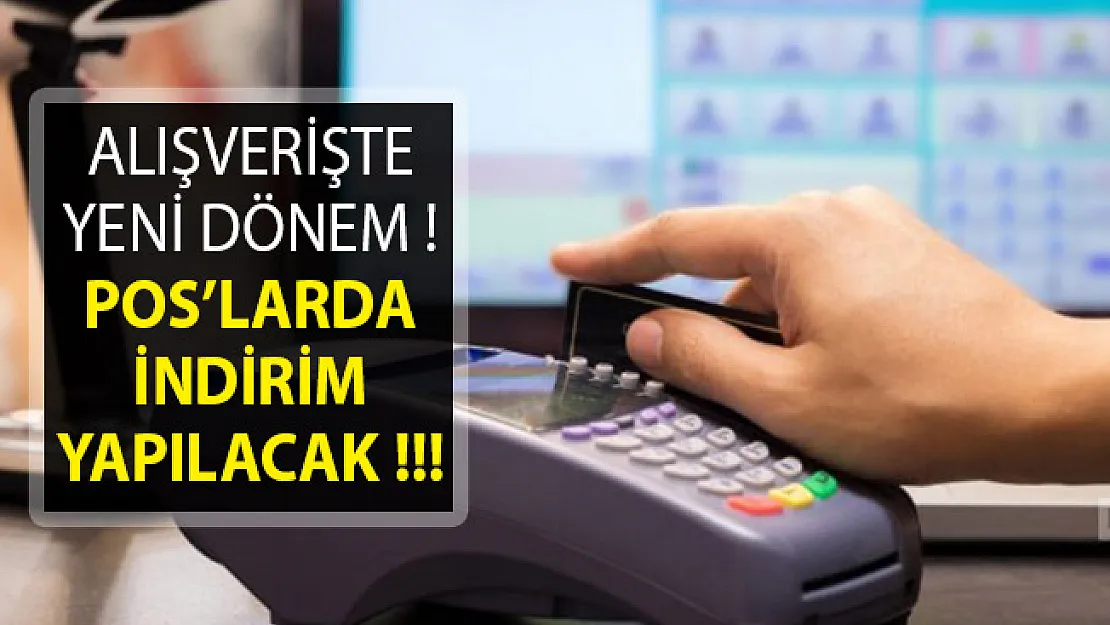 Alışverişte Yeni Dönem! POS Cihazlarında İndirim Açıklaması Geldi