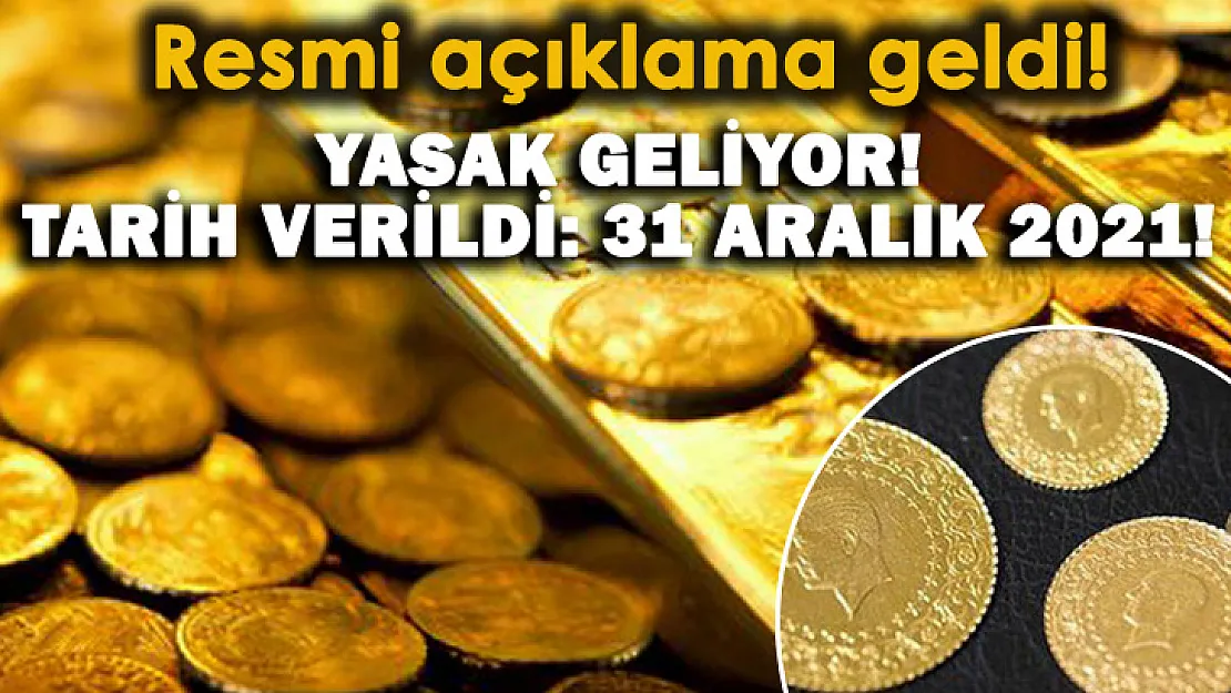 Altın alacaklar için resmen açıklandı! Artık yasaklanıyor!