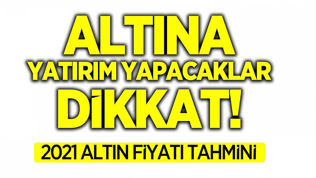 Altın fiyatları 21 Ocak 2021... Çeyrek altın ve gram altın fiyatı son durum