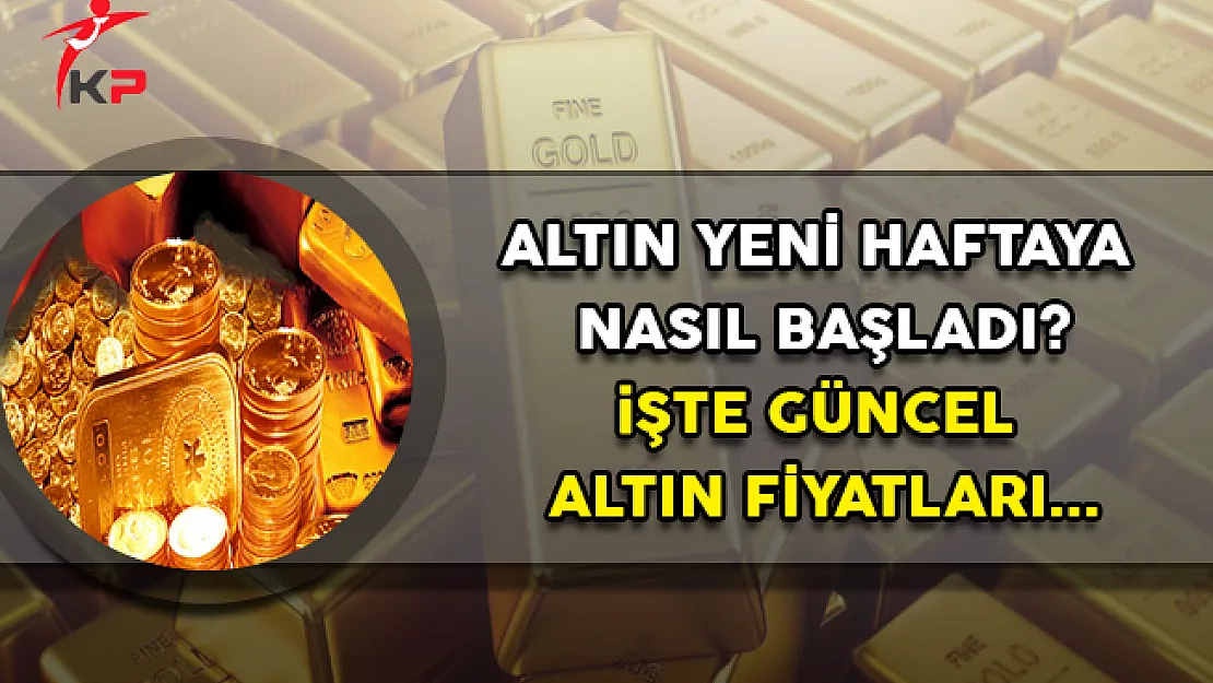Altın Fiyatları Yeni Haftaya Nasıl Başladı? Yükselişini Sürdürüyor Mu?