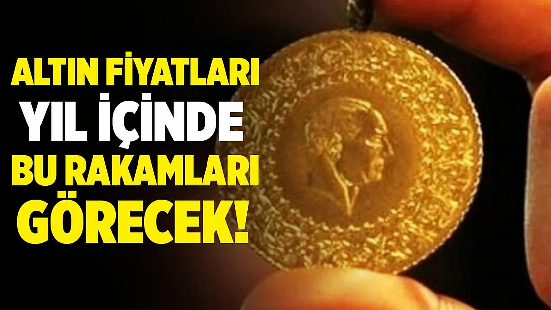 Altın fiyatlarında herkesi şoke eden tahmin! Bu rakamlara çıkacak!
