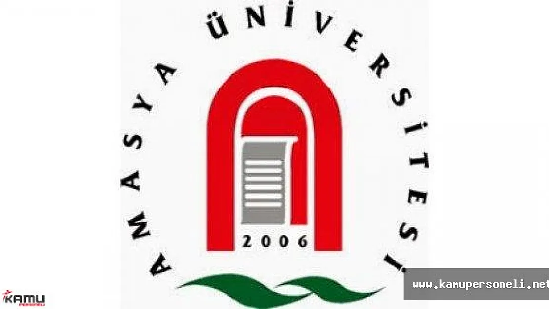 Amasya Üniversitesi 13 Akademik Personel Alım İlanı
