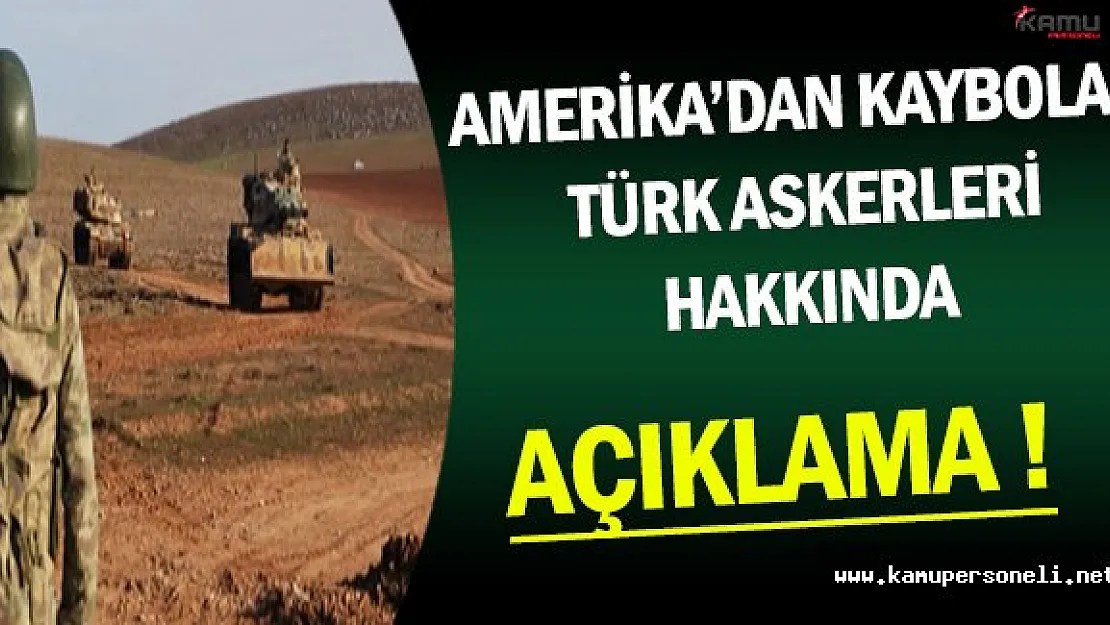 Amerika Tarafından Kaybolan Türk Askerleri Hakkında Açıklama ( Türkiye'yi Destekliyoruz )