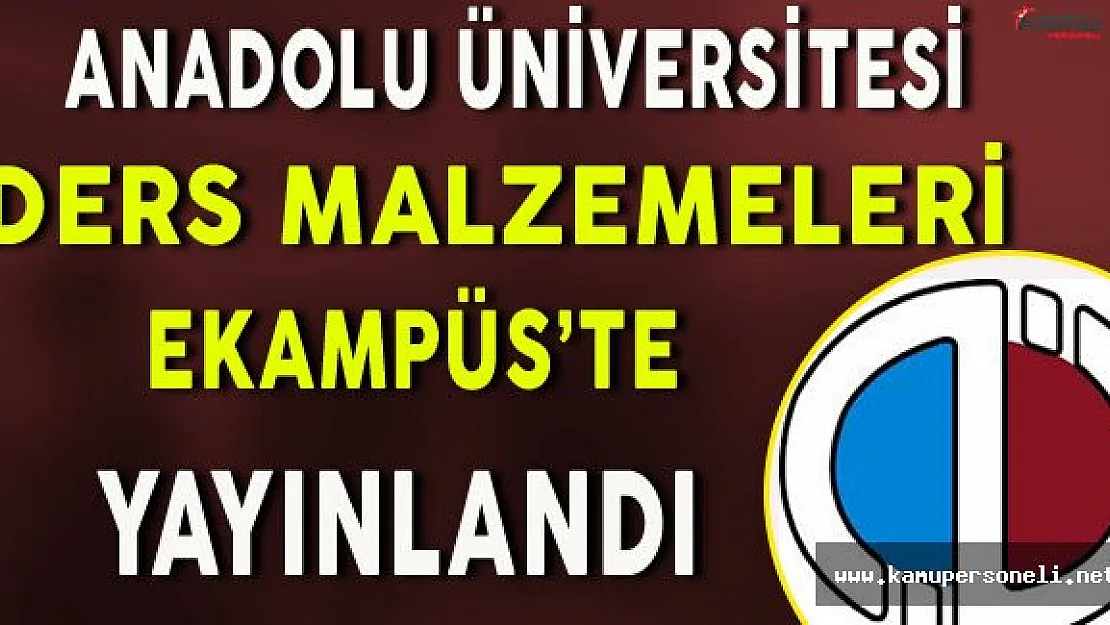 Anadolu Üniversitesi Ders Malzemeleri Anadolum eKampüs'te