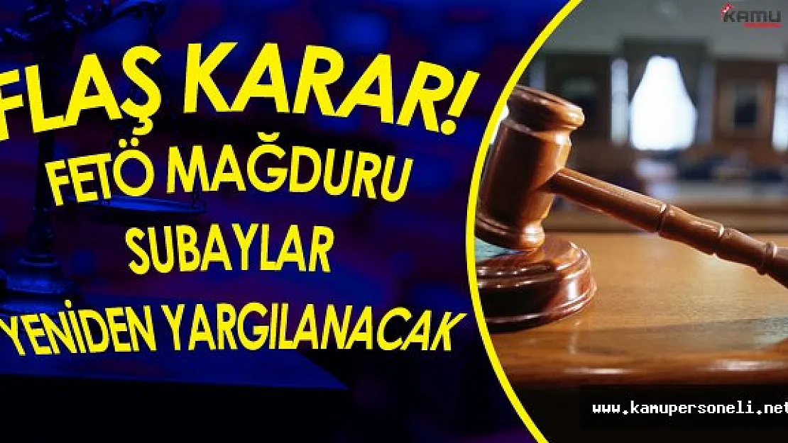 Anayasa Mahkemesinden Flaş Karar! Subaylara Yeniden Yargılanma İmkanı