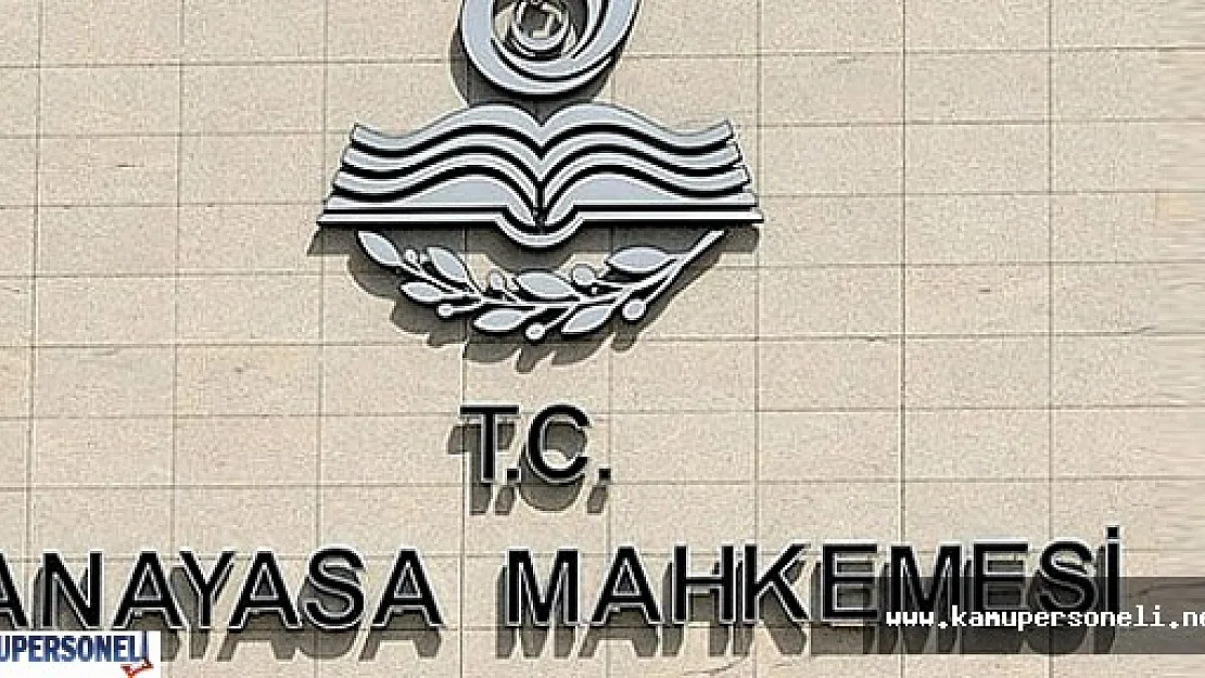 Anayasa Mahkemesinden 'hak ihlali' kararı