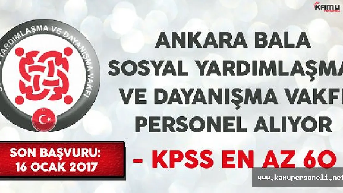 Ankara Bala SYDV Kamu Personeli Alımı Yapıyor