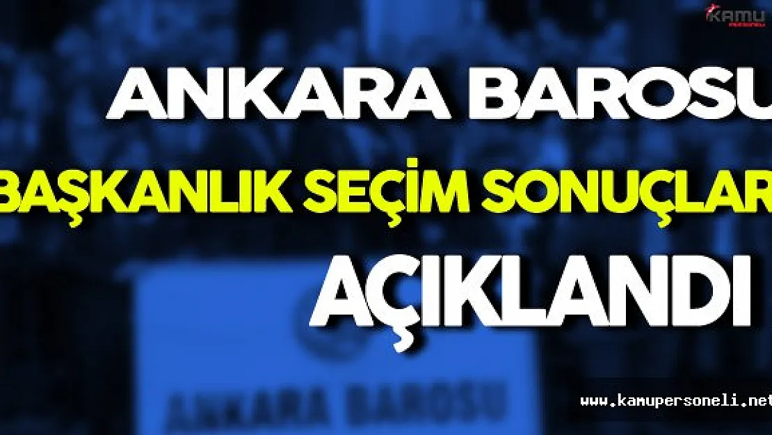 Ankara Barosu Başkanlık Seçim Sonuçları: Hakan Canduran Yeniden Seçildi