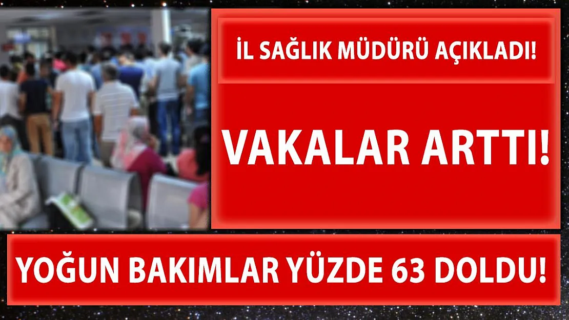 Ankara İl Sağlık Müdürü duyurdu! 5 kat vaka artışı var! Yoğun bakımlar yüzde 63 doldu!