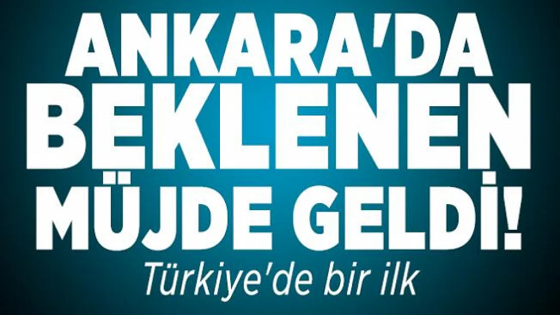 Ankara'da beklenen müjde geldi! Corona virüs salgınında Türkiye'de bir ilk