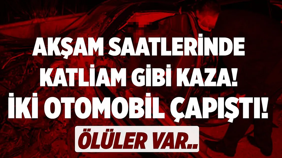 Antalya'da korkunç kaza! İki otomobil çarpıştı! Çok sayıda ölü..