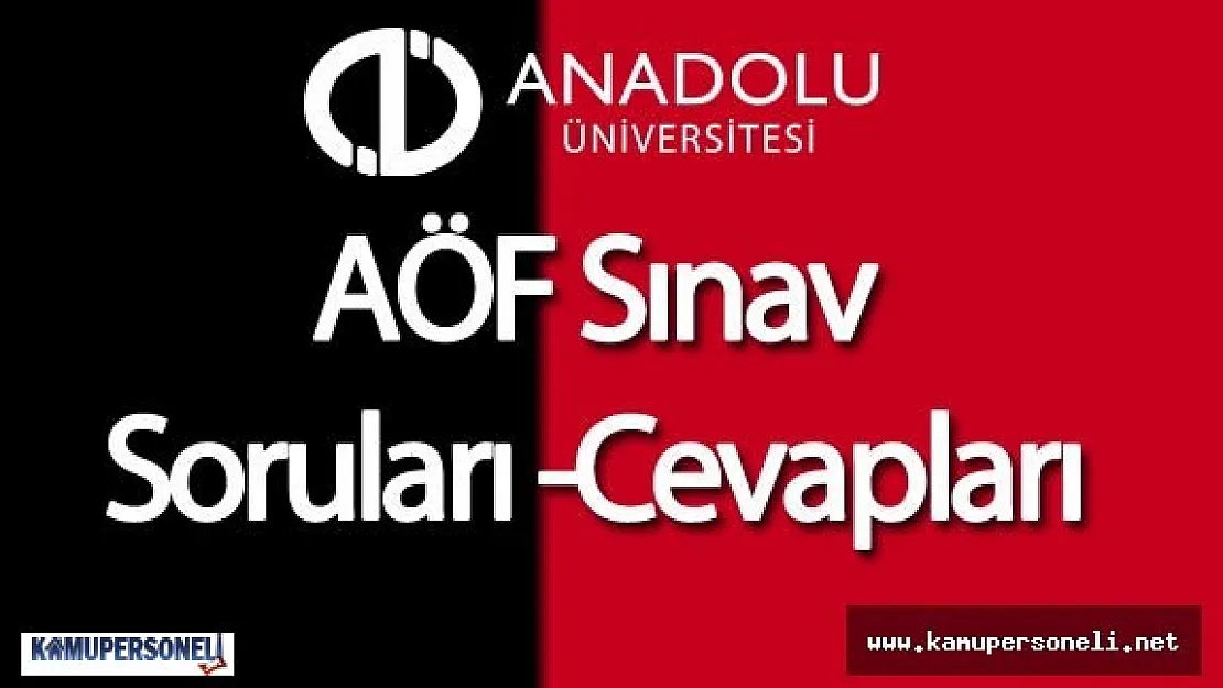AÖF Bahar Dönemi Ara Sınavı Soru ve Cevapları