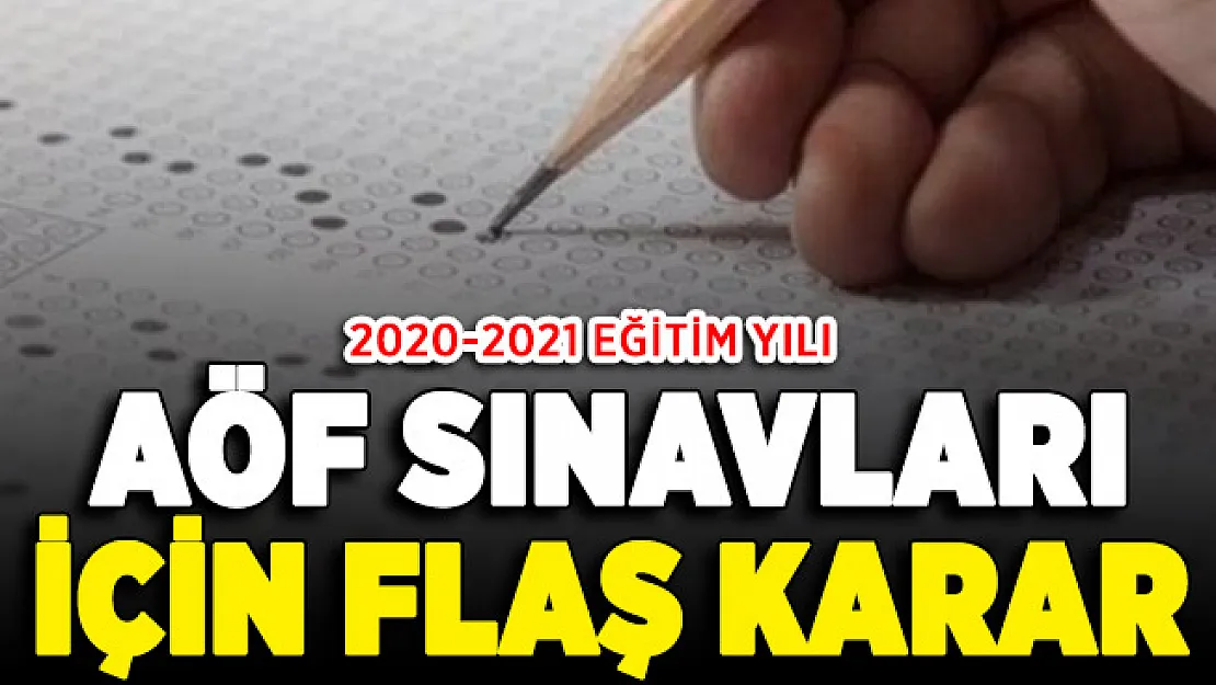AÖF güz dönemi sınavları online mı yapılacak? Karar verildi