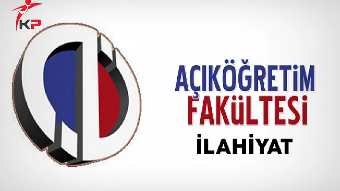 AÖF İlahiyat Önlisans Bölümü Hakkında Bilgi