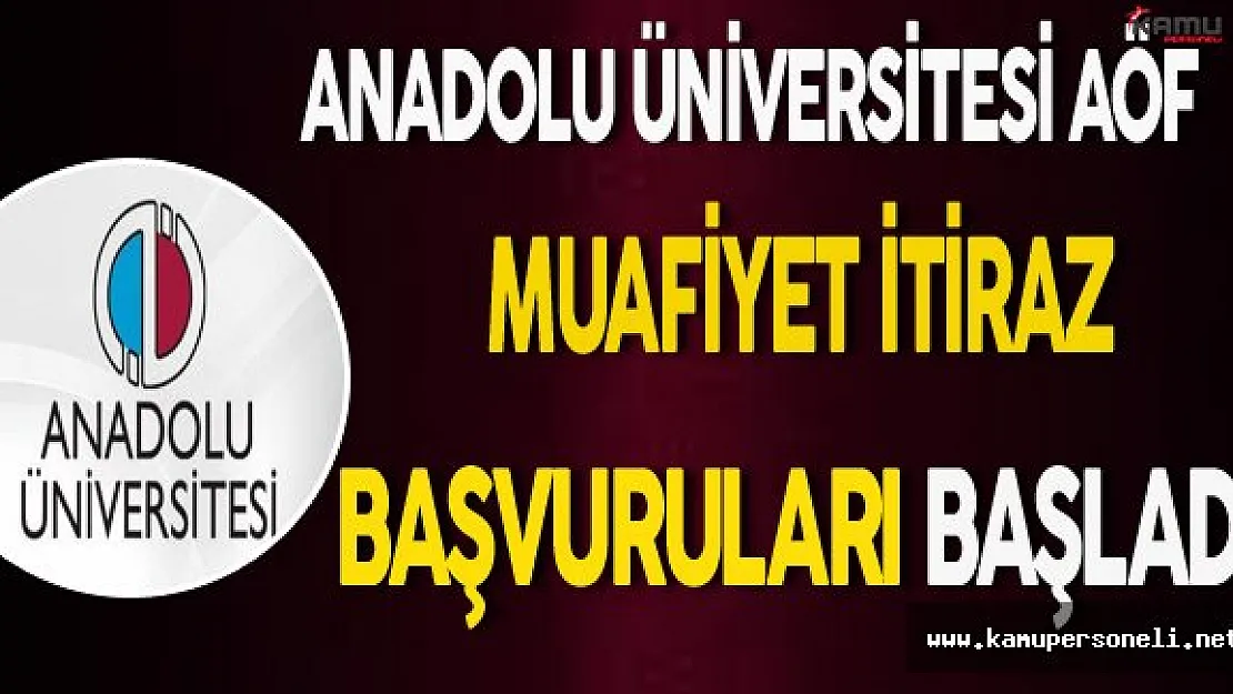 AÖF Muafiyet İtiraz Başvuruları Başladı