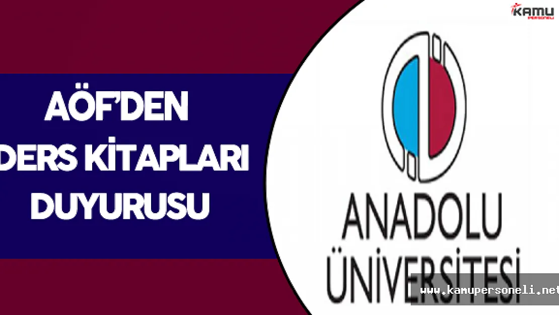 AÖF Öğrencileri Dikkat ! Ders Kitaplarına İlişkin Açıklama Geldi