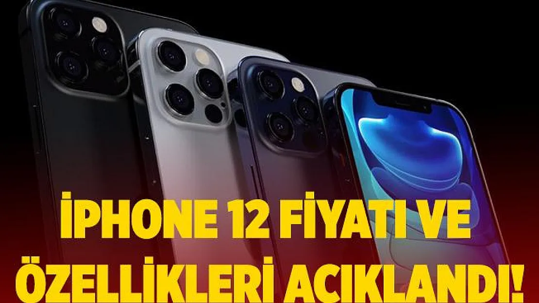Apple yeni iPhone 12 tanıtımını yaptı! Apple iPhone 12 özellikleri ve fiyatı herkesi şaşırttı!