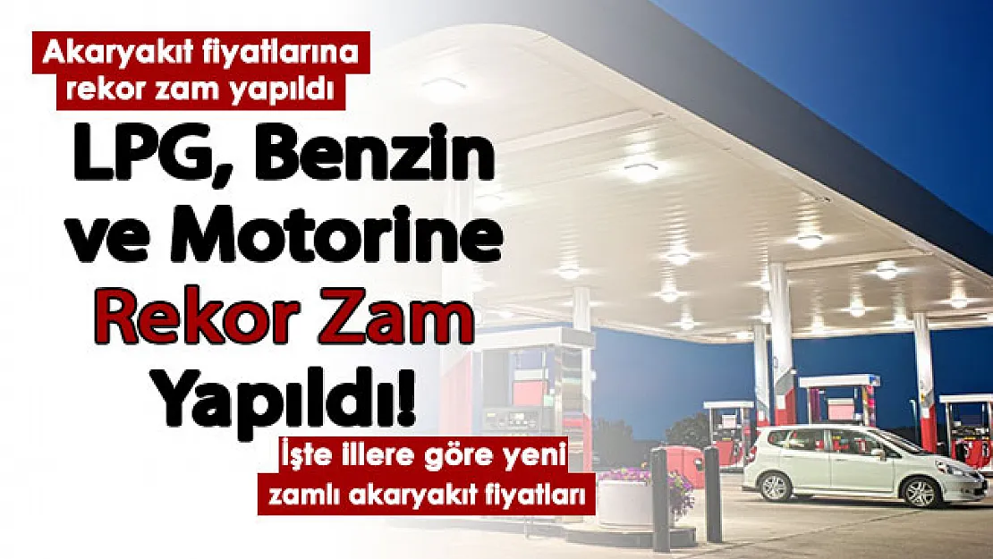 Araç sahipleri yeni tarifeden akaryakıt alacak! Benzin, motorin ve LPG'ye rekor zam yapıldı: İşte zamlı yeni akaryakıt fiyatları (Ankara, İstanbul ve İzmir)