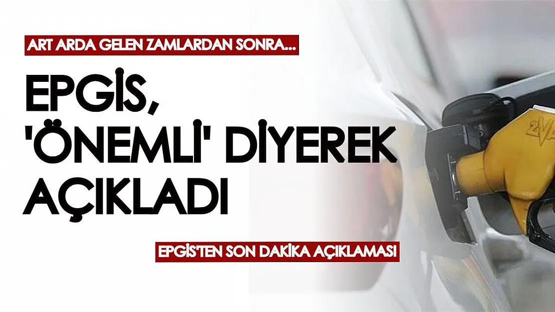 Art arda gelen zamlardan sonra EPGİS açıklama yaptı! 'Önemli' diyerek resmen açıklandı...